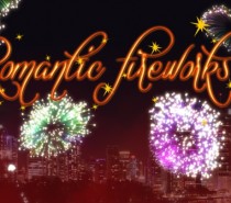 Romantic Fireworks Romantic Fireworks